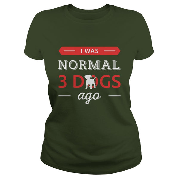 FUNNY DOGS I WAS NORMAL 3 DOGS AGO