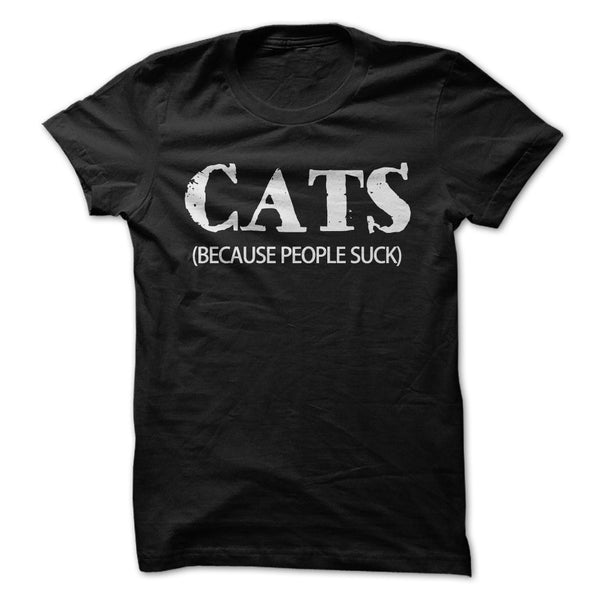 CATS: BECAUSE PEOPLE SUCK
