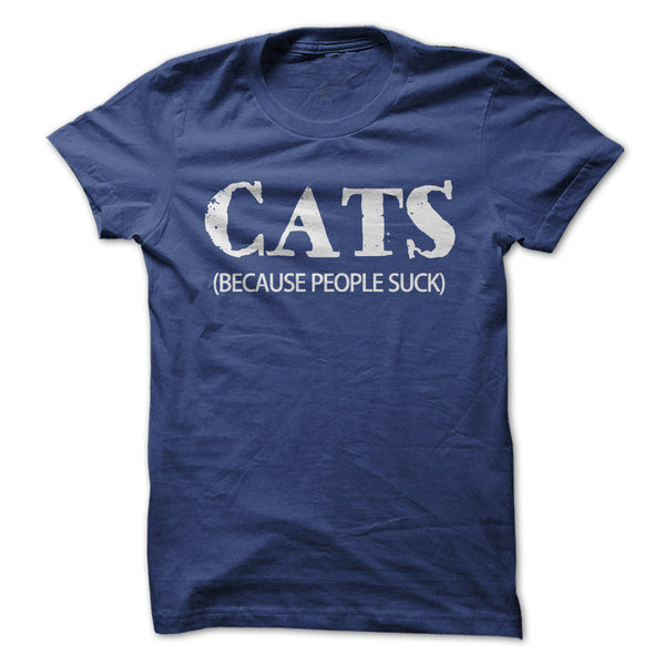 CATS: BECAUSE PEOPLE SUCK